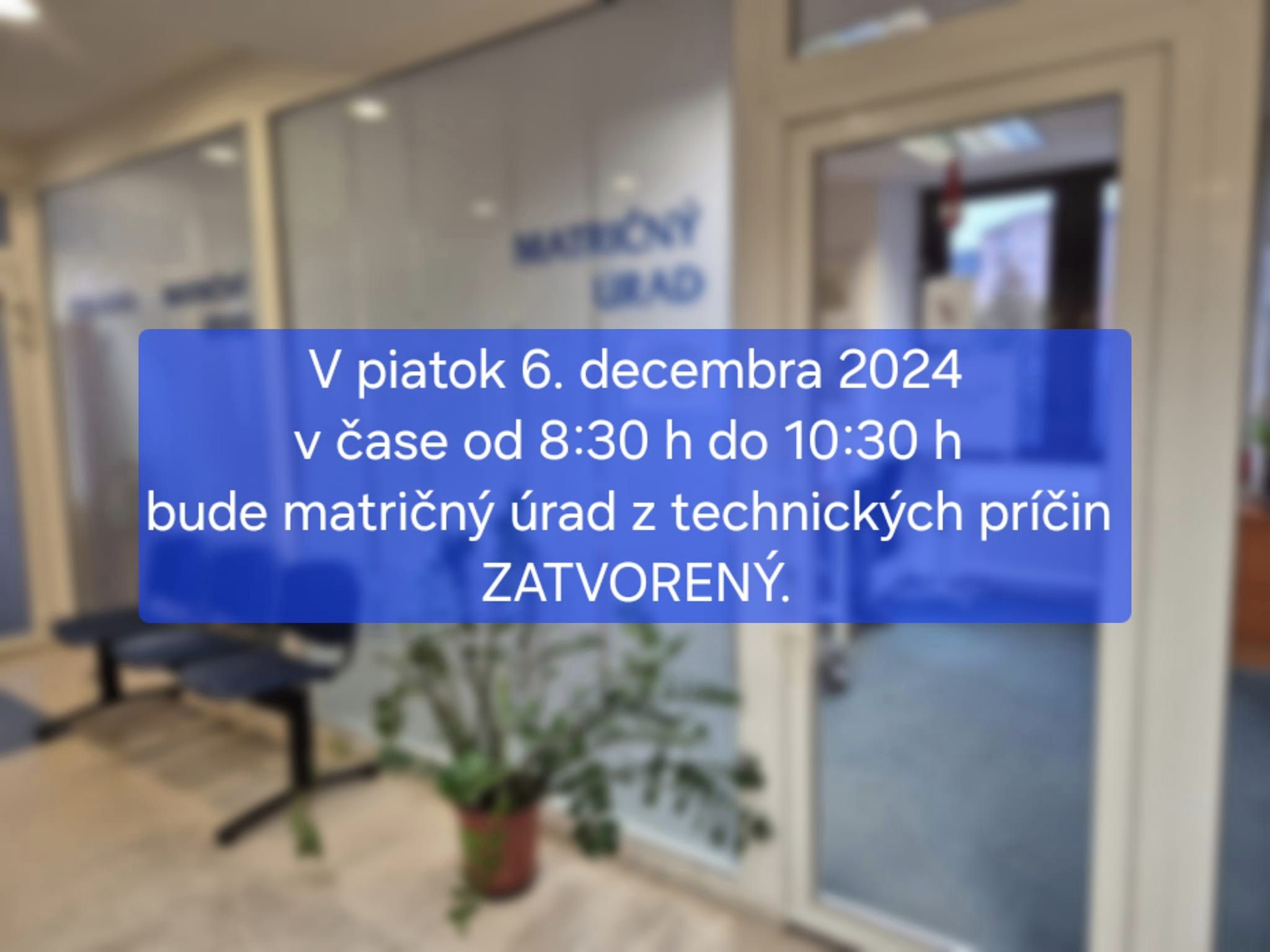 Matričný úrad bude 6. decembra dopoludnia zavretý